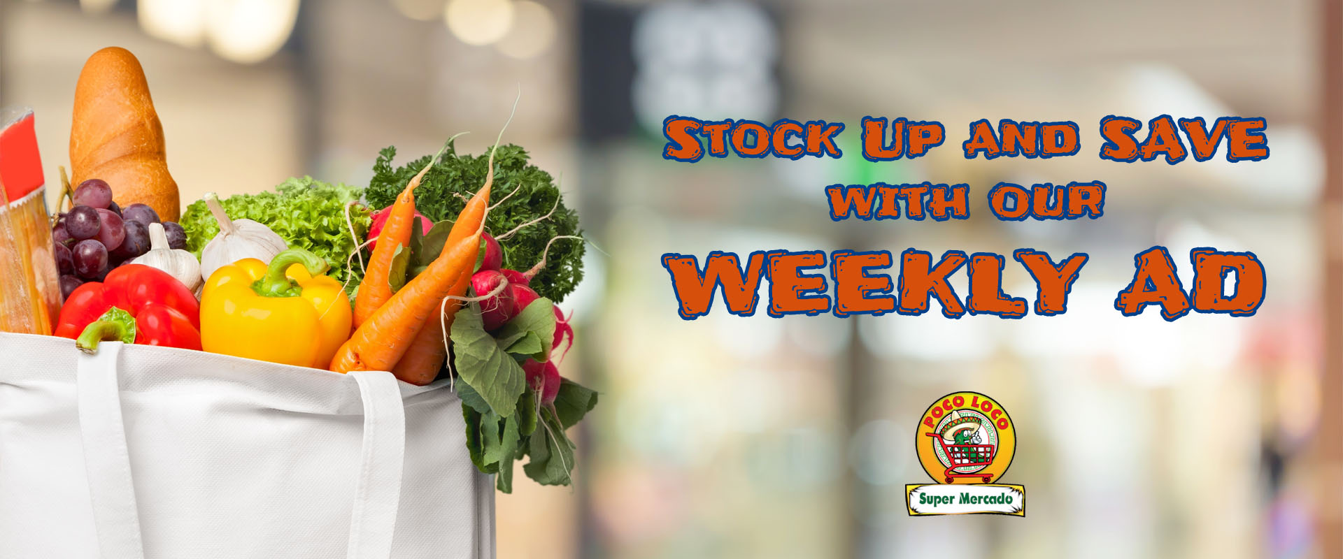 Stock Up and SAVE with our Weekly Ad!