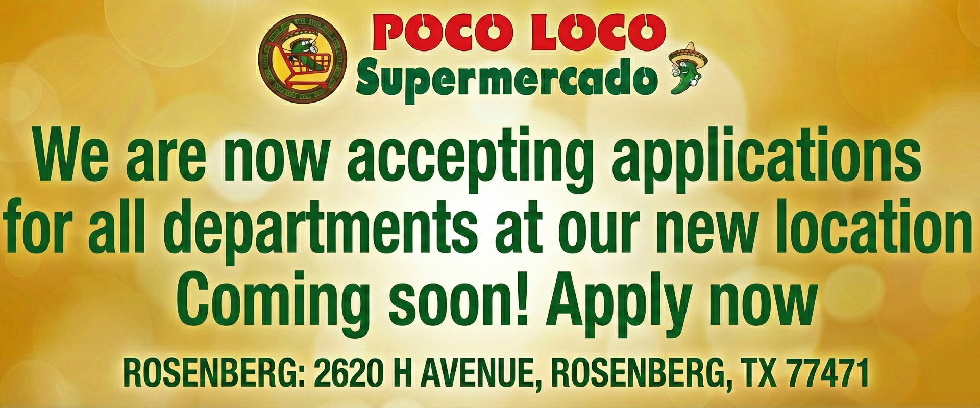 We are now accepting applications for all departments at our new location coming soon! Apply now Rosenberg: 2620 H AVENUE, ROSENBERG, TX 77471
