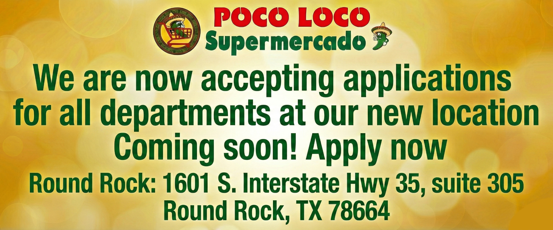 We are now accepting applications for all departments at our new location coming soon! Apply now  Round Rock: 1601 S. Interstate Hwy 35, suite 305 Round Rock TX 78664